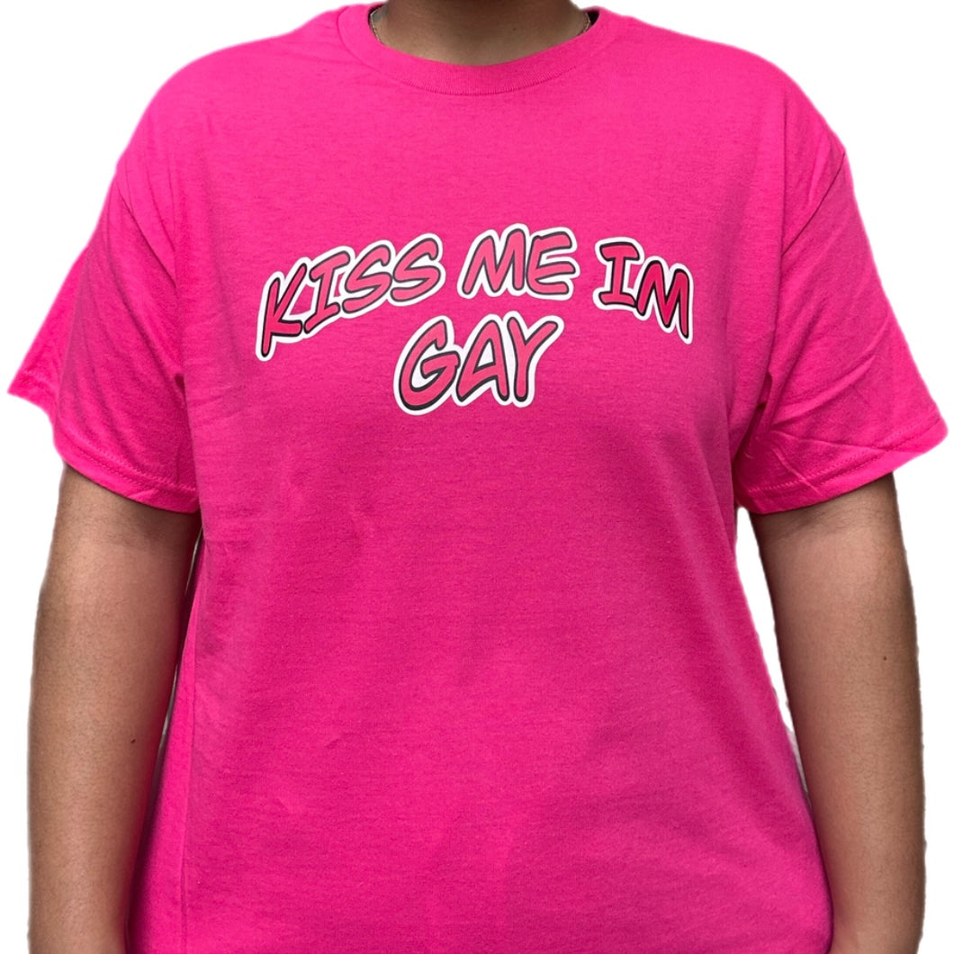 Kiss Me I’m Gay - Pink Shirt