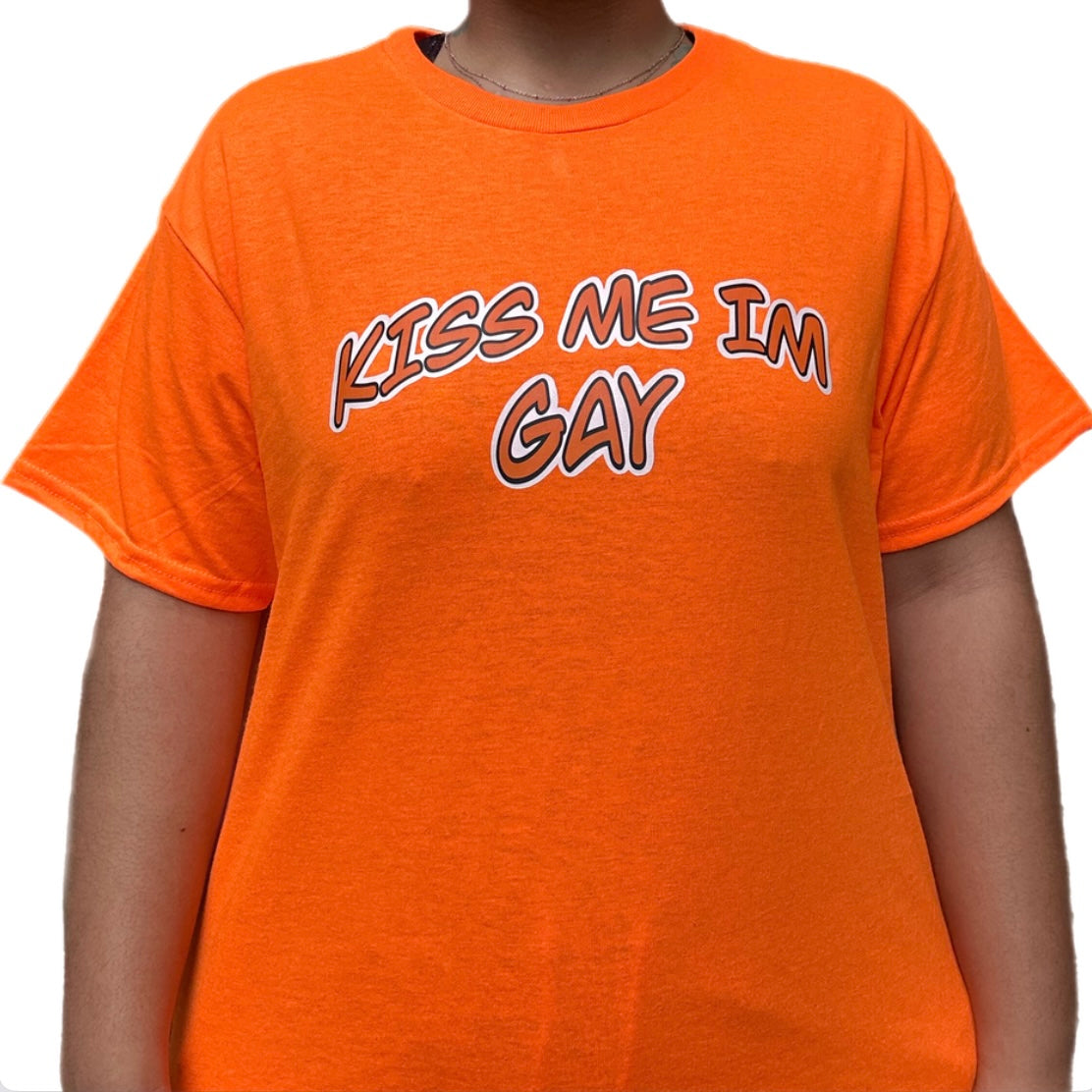 Kiss Me I’m Gay - Orange Shirt