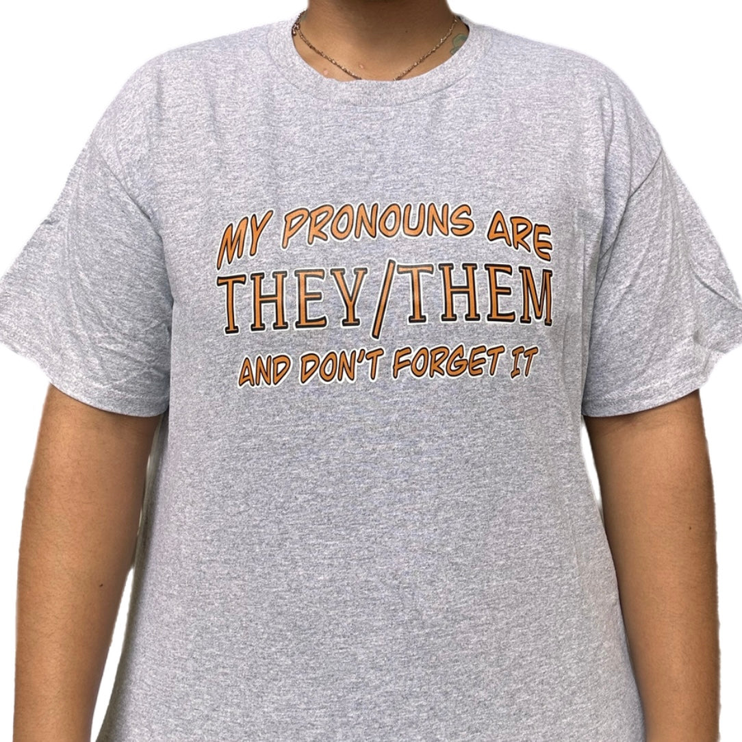 THEY/THEM Shirt