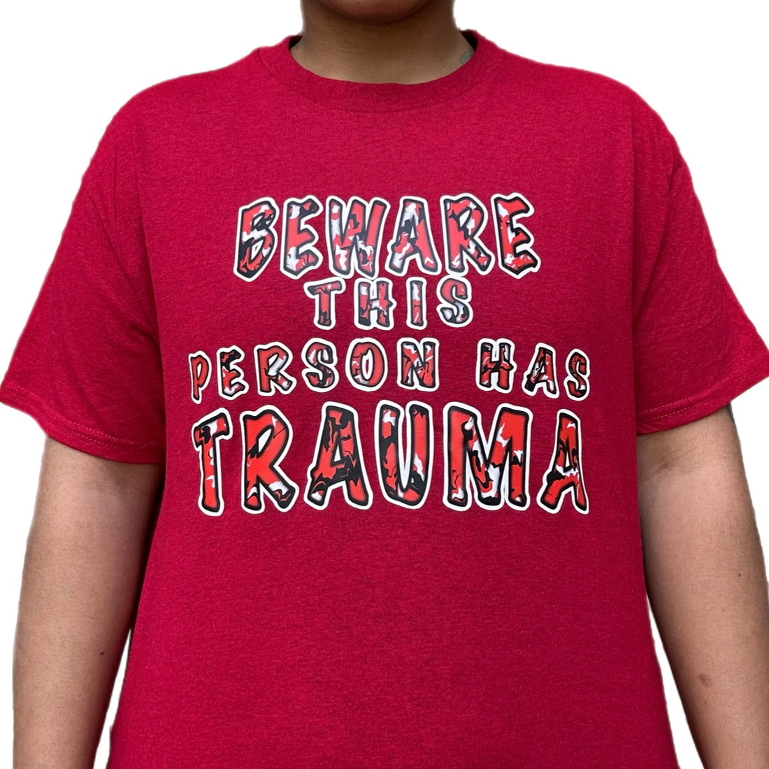 Beware, Trauma Shirt