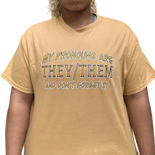 THEY/THEM Shirt